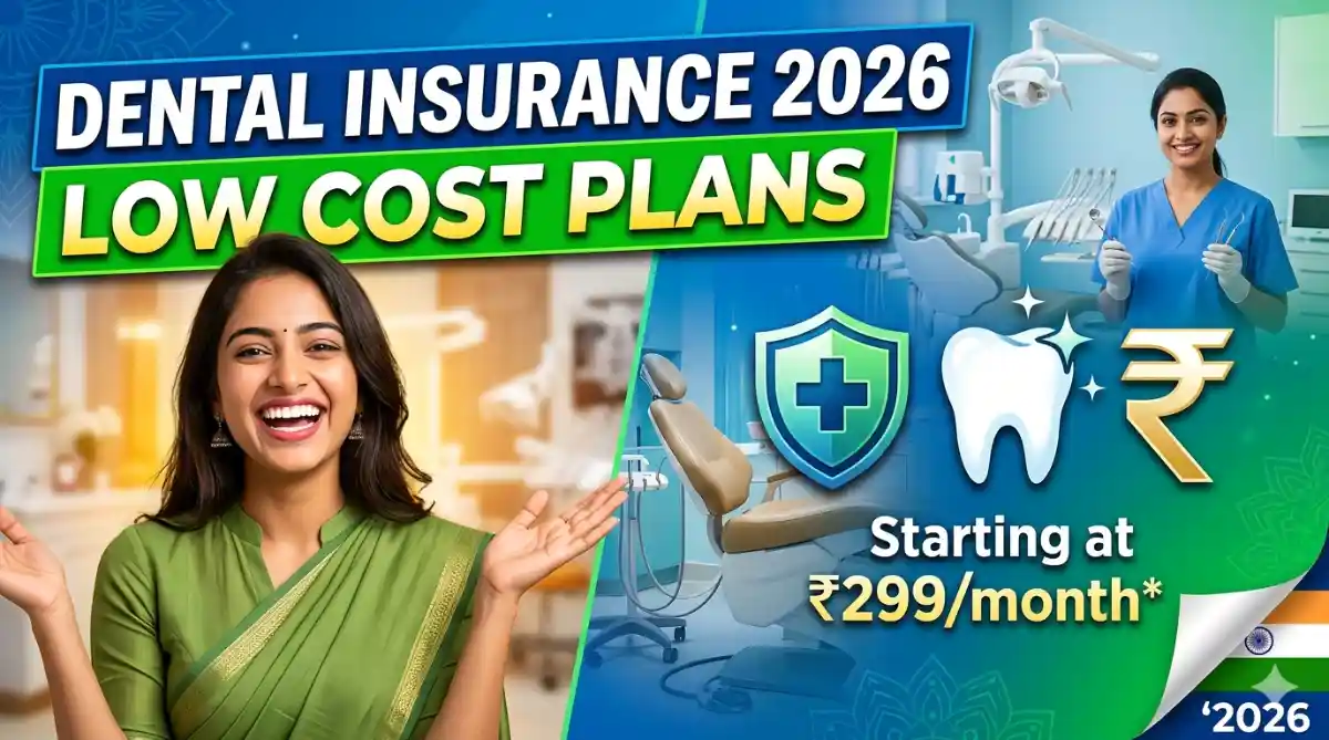 Low-Cost Dental Insurance in India 2026